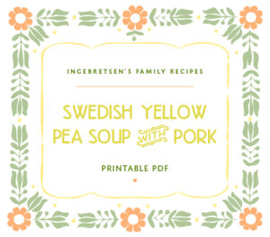Click on this image to see the recipe for yellow pea soup with pork